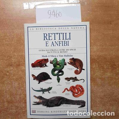 B&uuml;cher: Rettili e anfibi- 9788889180037