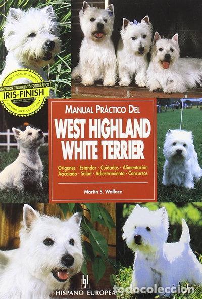 B&uuml;cher: Manual pr&aacute;ctico del west highland white terrier- 9788425511400