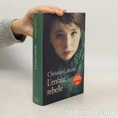 B&uuml;cher: L'enfant rebelle- 9782298080407