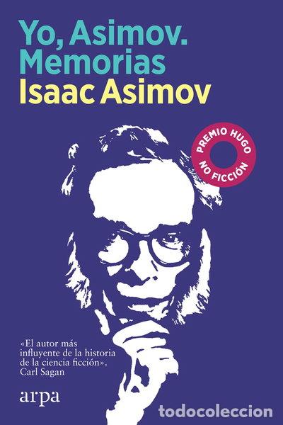 Libros: Yo, Asimov. Memorias- 9788418741890