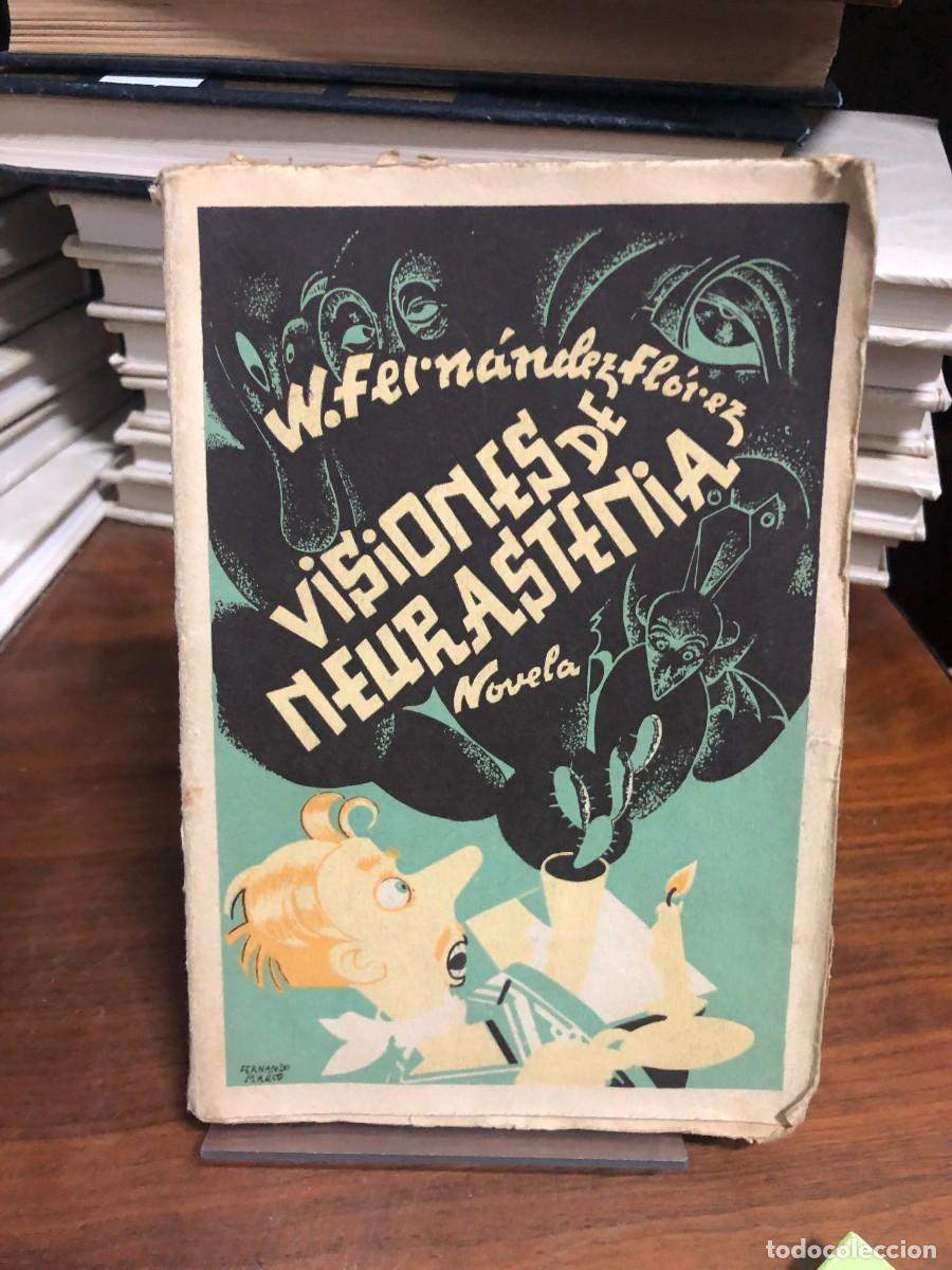 Livros em segunda m&atilde;o: Visiones de neurastenia Wenceslao Fern&aacute;ndez Fl&oacute;rez