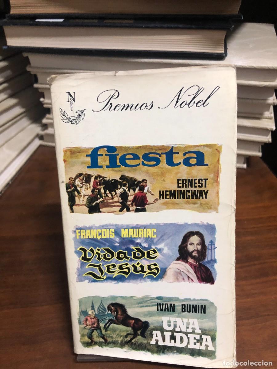 Libri di seconda mano: Tomo Premios Nobel: Fiesta / Vida de Jes&uacute;s / Una aldea E. Hemingway, F. Mauriac, I. Bunin / Editoria