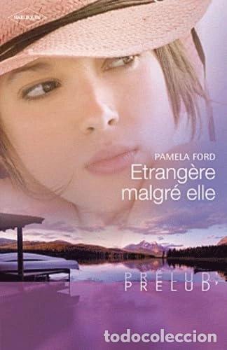 Livros em segunda m&atilde;o: Etrang&egrave;re malgr&eacute; elle- 9782280247085