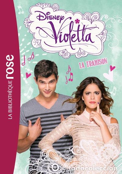 Libros: Violetta 18 - La trahison- 9782014002577