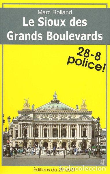 Livros em segunda m&atilde;o: Le Sioux des Grands Boulevards- 9782877478533