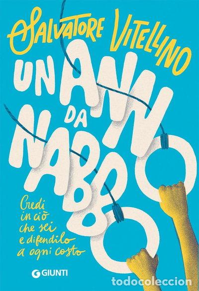 books: Un anno da Nabbo- 9788809948525