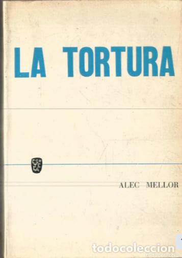 B&uuml;cher: LA TORTURA - ALEC MELLOR