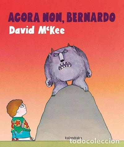 B&uuml;cher: Agora non, Bernardo- 9788484644286
