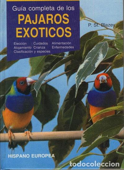 B&uuml;cher: Gu&iacute;a completa de los p&aacute;jaros ex&oacute;ticos- 9788425510175