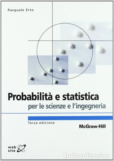 B&uuml;cher: Probabilit&agrave; e statistica per le scienze e l'ingegneria- 9788838664137