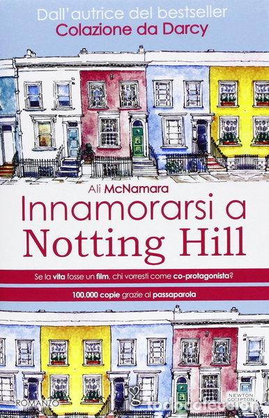 Livres: Innamorarsi a Notting Hill- 9788854150584