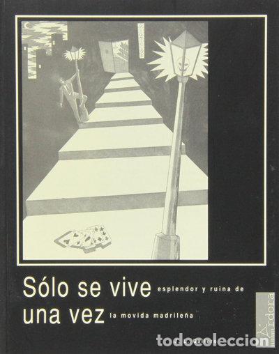 Livres: S&oacute;lo se vive una vez- 9788488020000