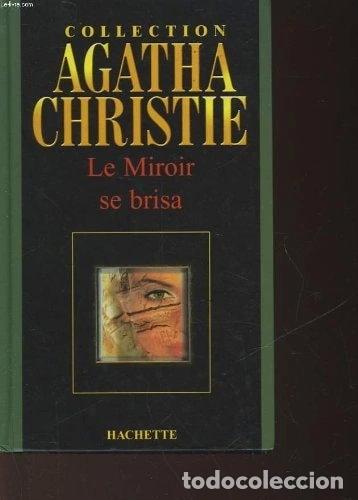 Libros: Le miroir se brisa- 9782846343701