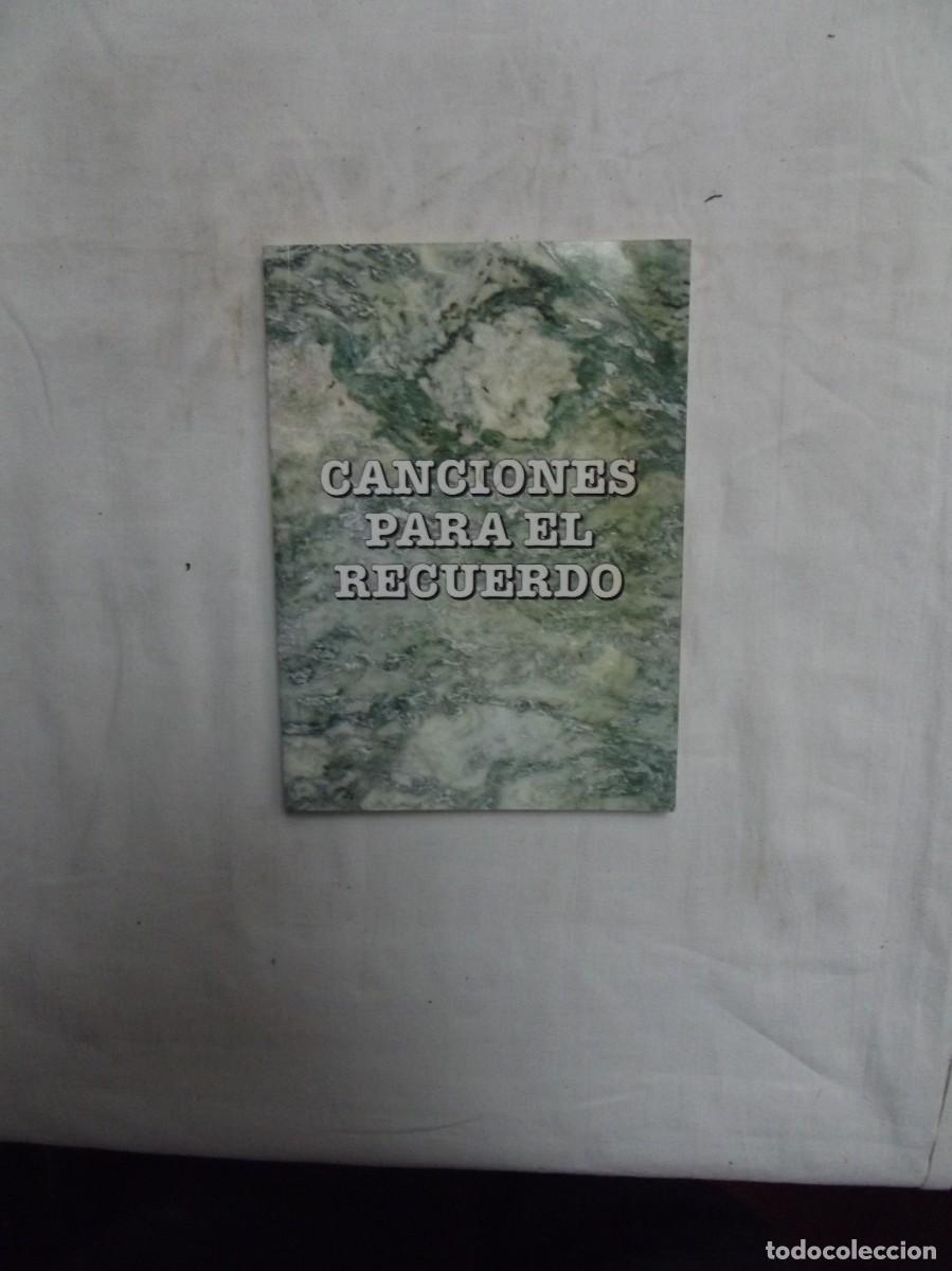 Libros: CANCIONES PARA EL RECUERDO - Foto 1