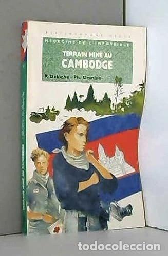 Libros: Terrain min&eacute; au Cambodge- 9782012094307