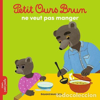 Libros: Petit Ours Brun ne veut pas manger- 9782747081719