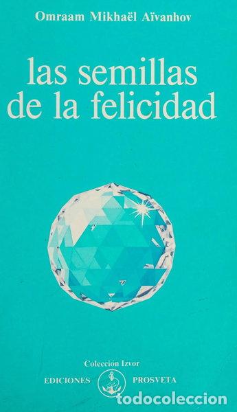 Livres: Las semillas de la felicidad- 9782855665306