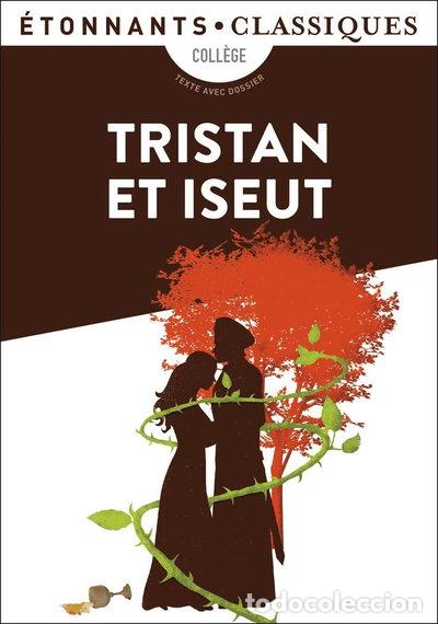 Livres: Tristan et Iseut- 9782081479258