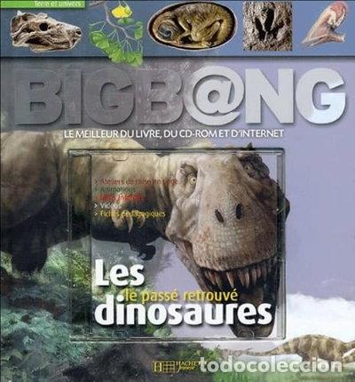 Libros: Les dinosaures: Le pass&eacute; retrouv&eacute;- 9782012655829