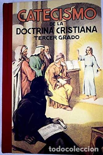 Libros: Catecismo de la doctrina cristiana: Tercer grado- 9788447353927
