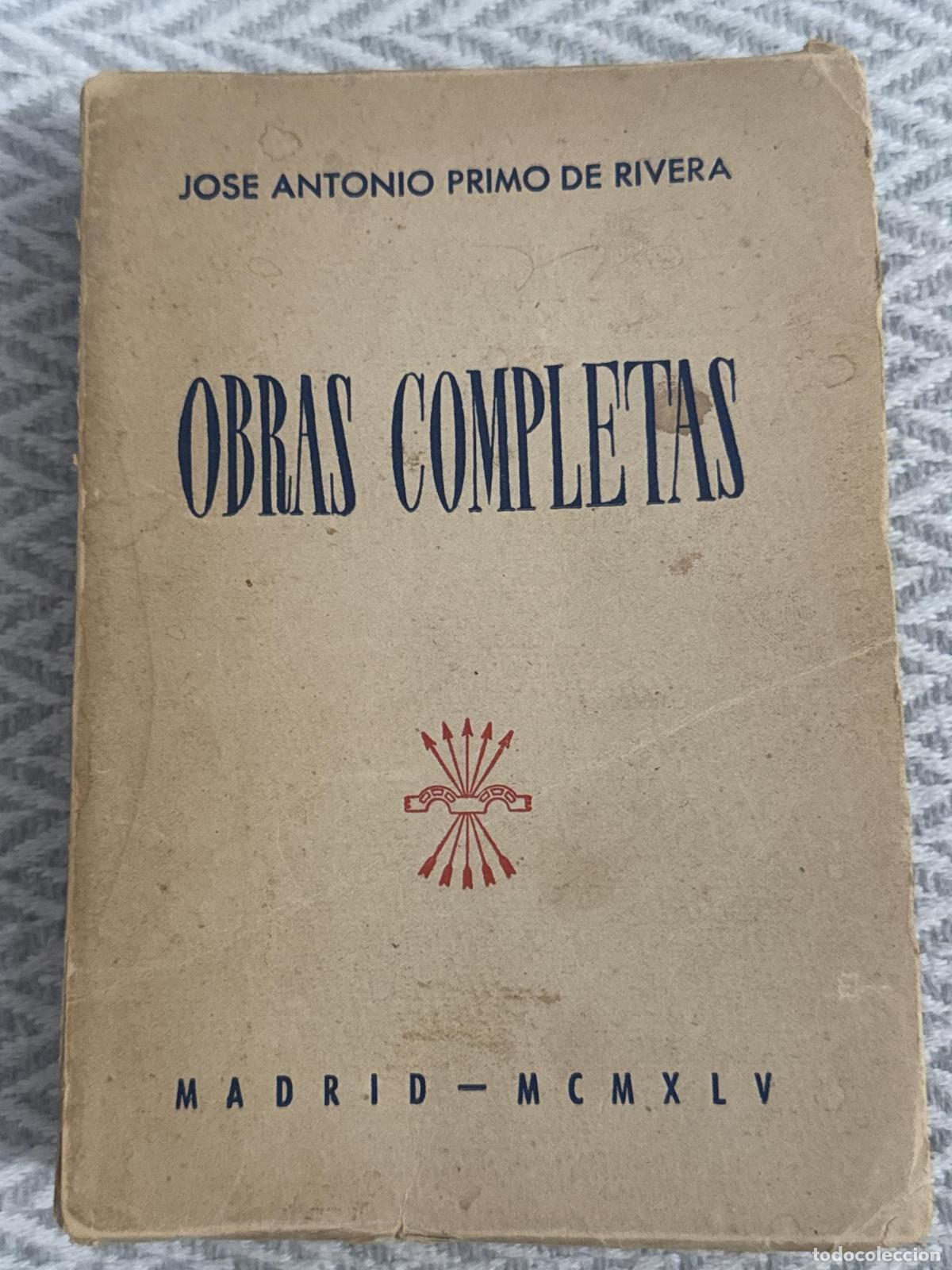 Libri di seconda mano: Obras completas - Jos&eacute; Antonio Primo de Rivera