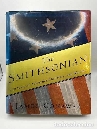 books: The Smithsonian: 150 Years of Adventure, Discovery, and Wonder- 9780679441755