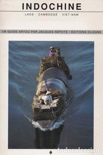 books: Indochine: Laos, Cambodge, Vi&ecirc;t-Nam- 9782880861216
