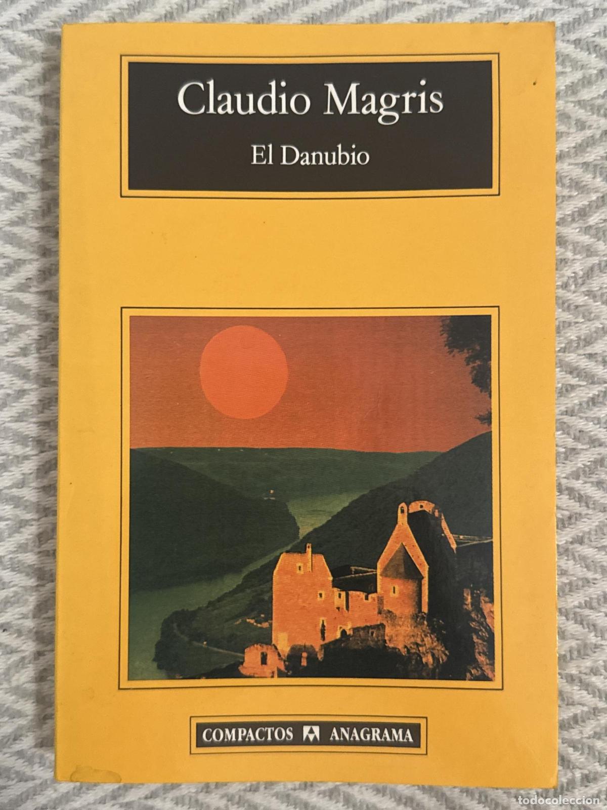 Libri di seconda mano: El Danubio - Magris, Claudio