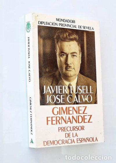 books: Gim&eacute;nez Fern&aacute;ndez, precursor de la democracia espa&ntilde;ola- 9788439716907