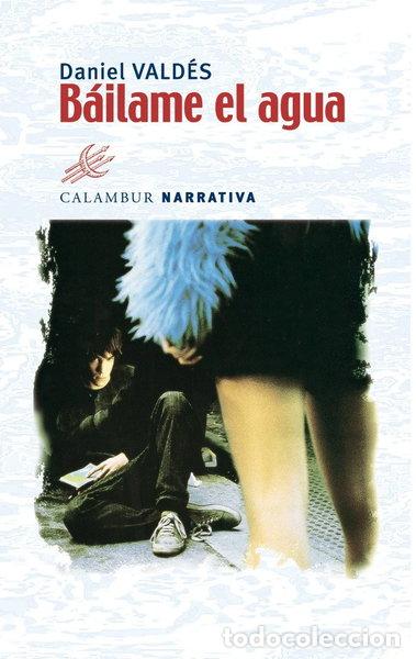 books: B&aacute;ilame el agua- 9788488015716