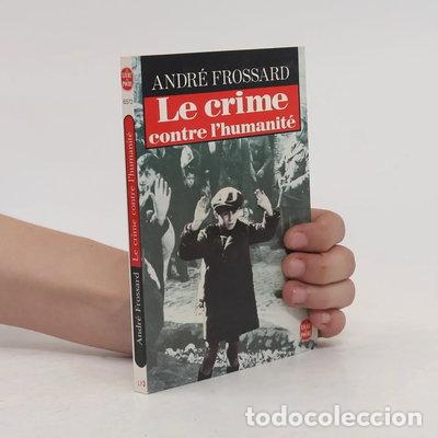 Libros: Le crime contre l'humanit&eacute;- 9782253048367