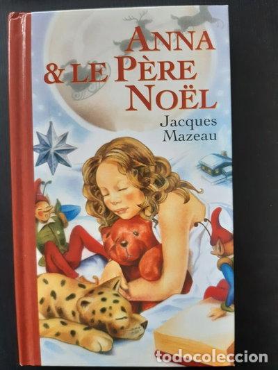 Livros em segunda m&atilde;o: Anna et le P&egrave;re No&euml;l- 9782744168666