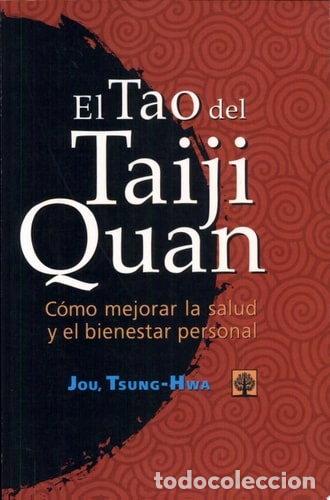 Libri di seconda mano: El tao del Taiji Quan- 9789684611610