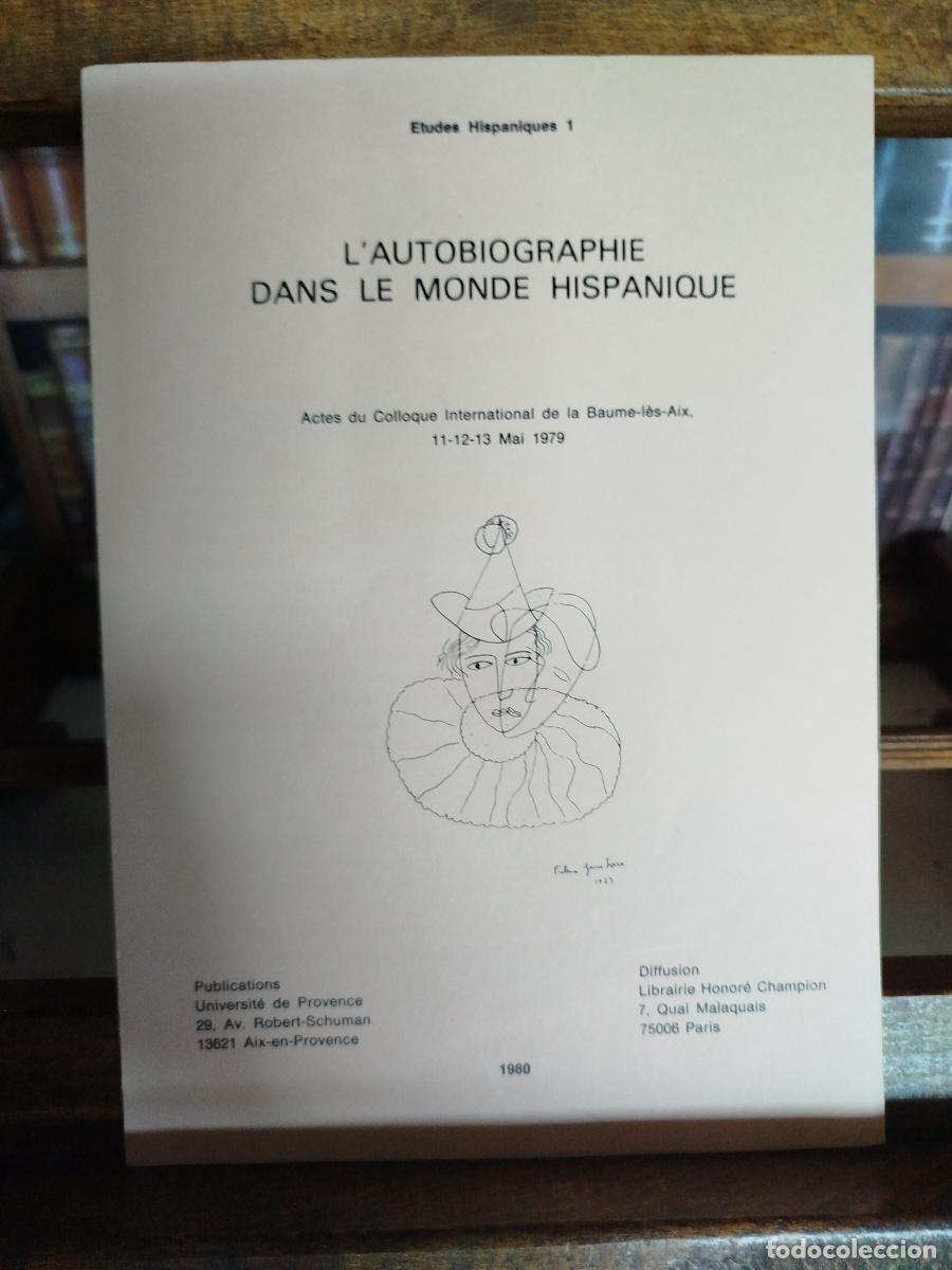 Libros: L'Autobiographie dans le monde hispanique: actes du Colloque International de la Baume-l&egrave;s-Aux, 11-1