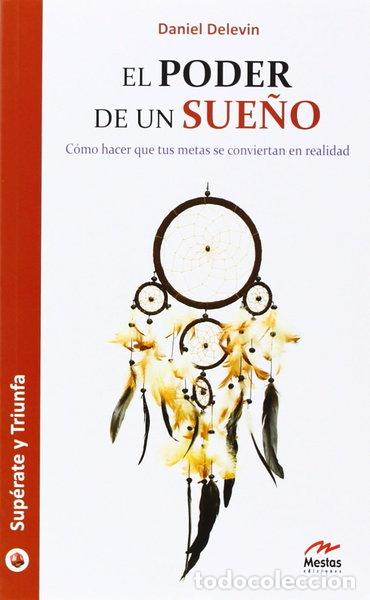 B&uuml;cher: El poder de un sue&ntilde;o- 9788492892105