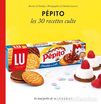 B&uuml;cher: P&eacute;pito: Les 30 recettes culte- 9782501085038
