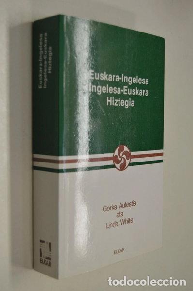 Libros: Euskara-Ingelesa, Ingelesa-Euskara Hiztegia- 9788479172336