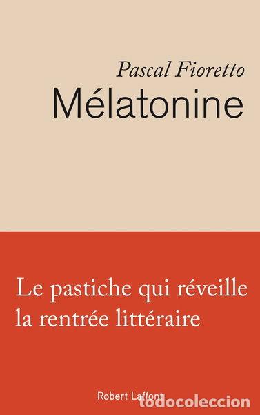Livres: M&eacute;latonine- 9782221243237