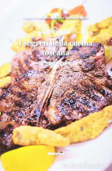 Livres: I segreti della cucina toscana- 9788899241902