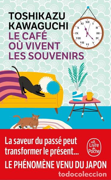 Livres: Le caf&eacute; o&ugrave; vivent les souvenirs- 9782253251385