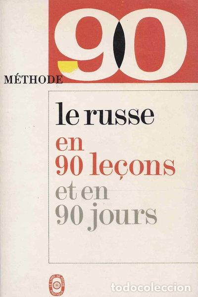 Livres: Le russe en 90 le&ccedil;ons et en 90 jours- 9782253008248