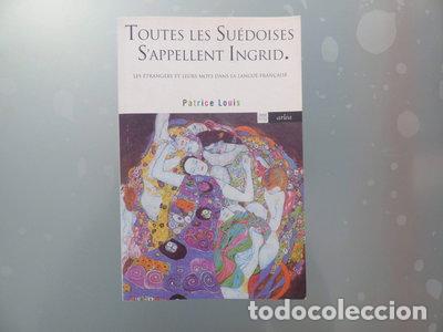 Livros em segunda m&atilde;o: Toutes les su&eacute;doises s'appellent Ingrid- 9782869597242