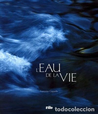 Livros em segunda m&atilde;o: L'eau de la vie- 9782719106198
