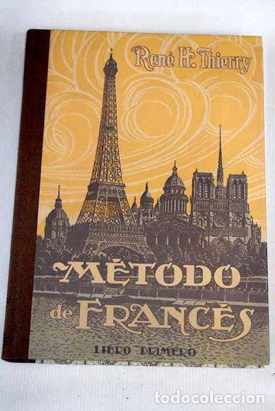 Libros: M&eacute;todo de franc&eacute;s: Libro primero- 9788447354054