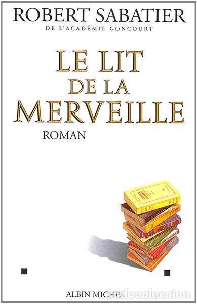 Libros: Le lit de la merveille- 9782286134112