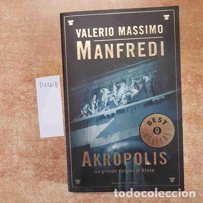 Libros: Akropolis. La grande epopea di Atene- 9788804491385