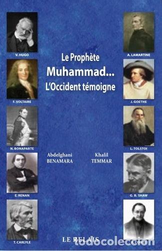 B&uuml;cher: Le proph&egrave;te Muhammad... L'Occident t&eacute;moigne- 9782917850039