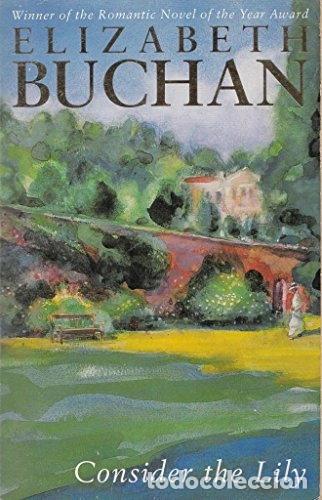 B&uuml;cher: Consider the Lily- 9780330339919