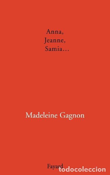 Libri di seconda mano: Anna, Jeanne, Samia...- 9782213608624
