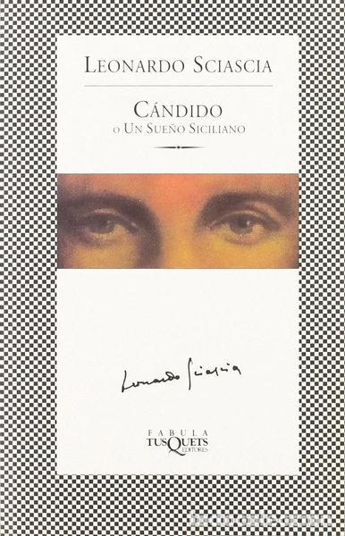 Libros: C&aacute;ndido o Un sue&ntilde;o siciliano- 9788483108543